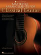 Masterful Arrangements for Classical Guitar Guitar and Fretted sheet music cover